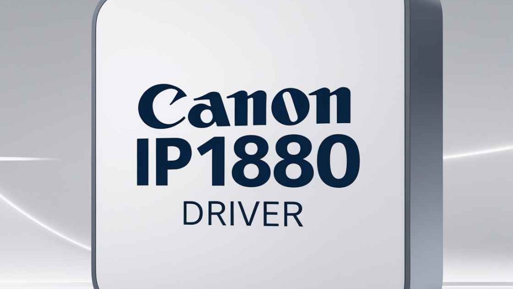 Canon IP1880 Driver
