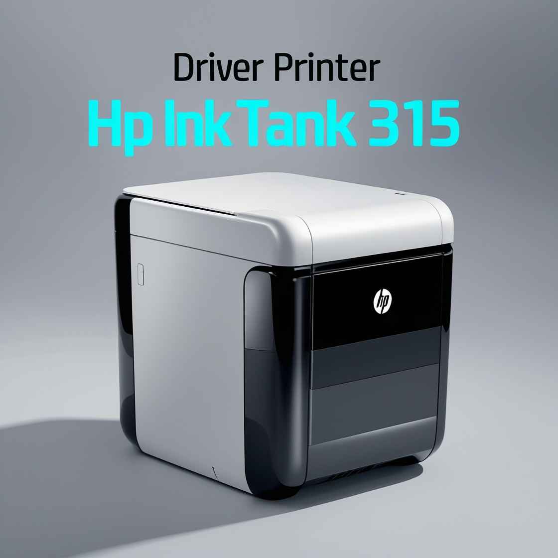Driver Printer HP Ink Tank 315
