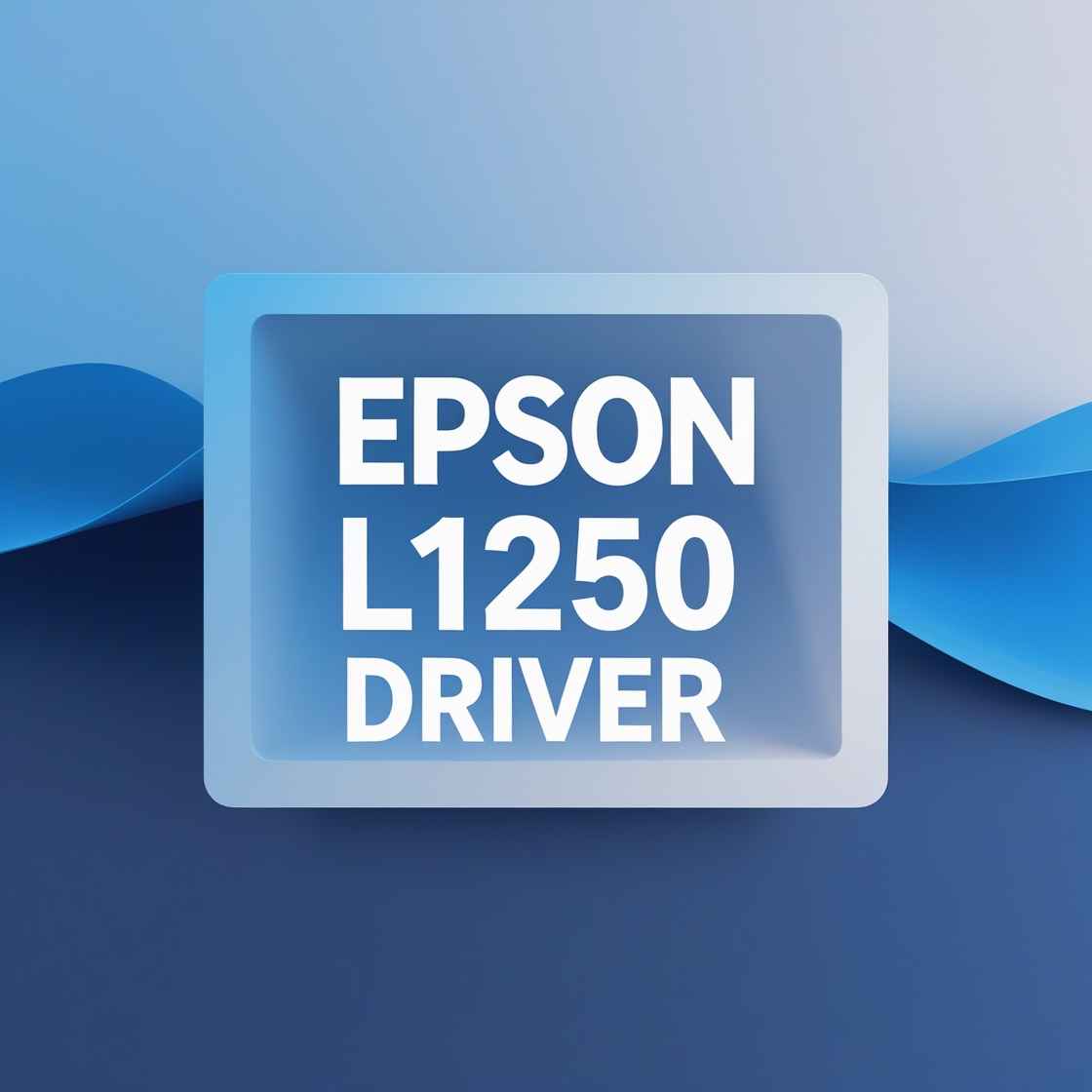 Epson L1250 driver