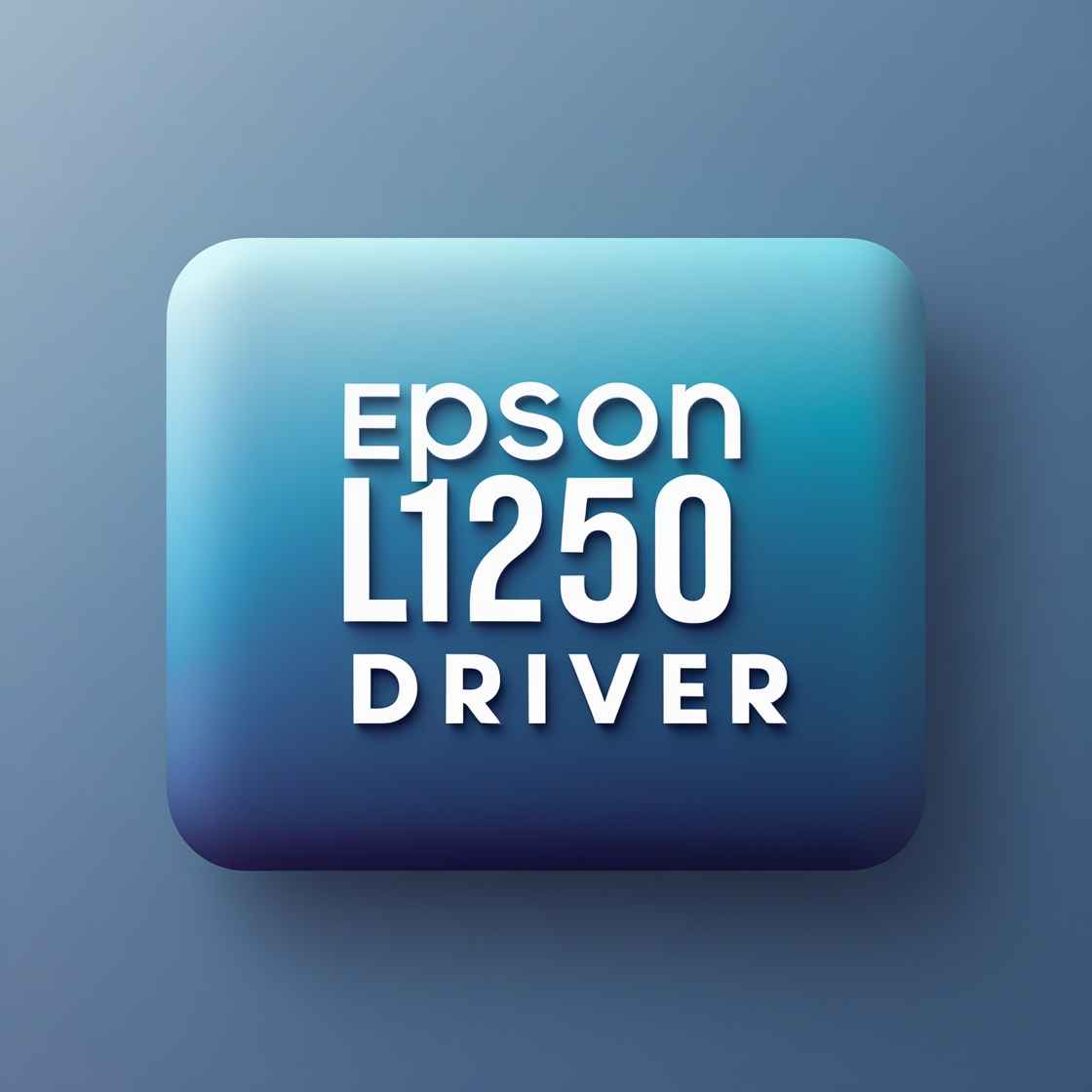 Epson L1250 driver