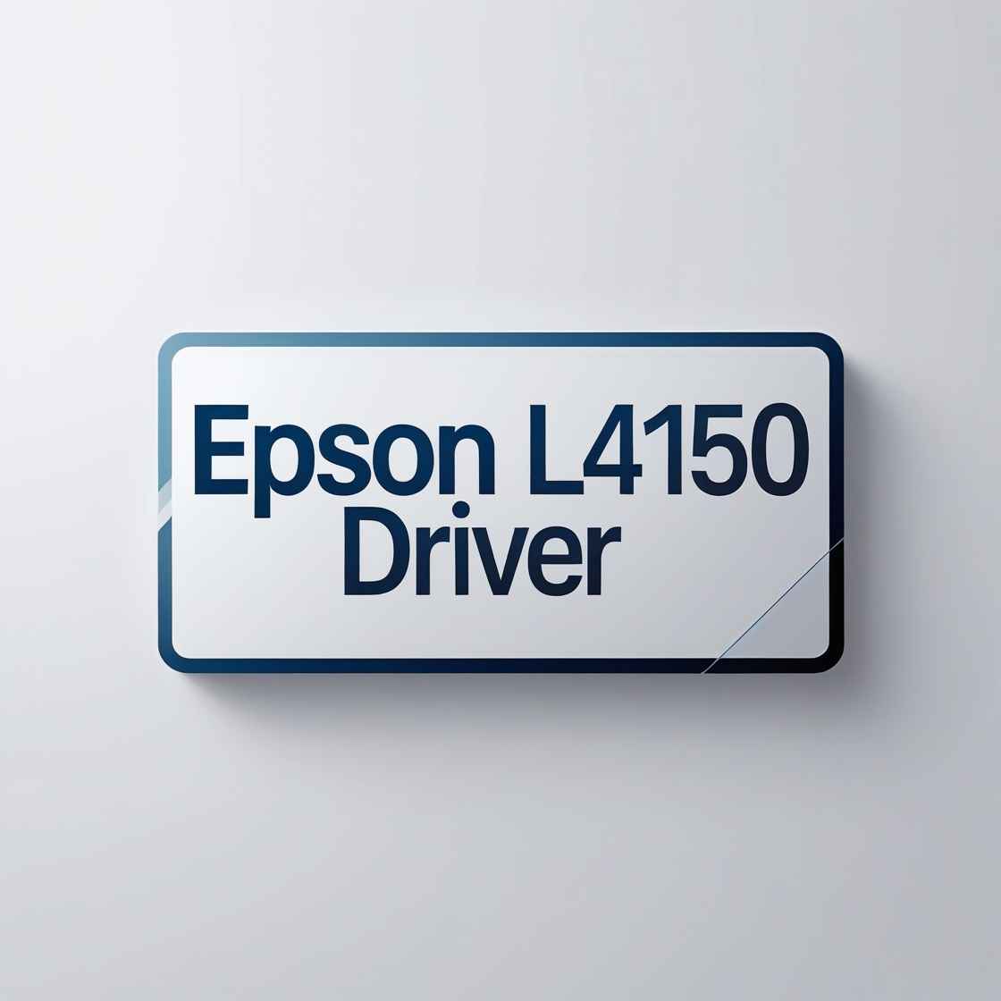 Epson L4150 Driver
