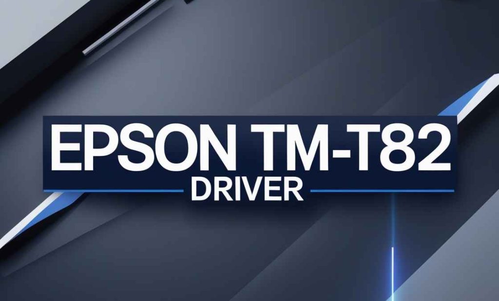 Epson TM-T82 Driver