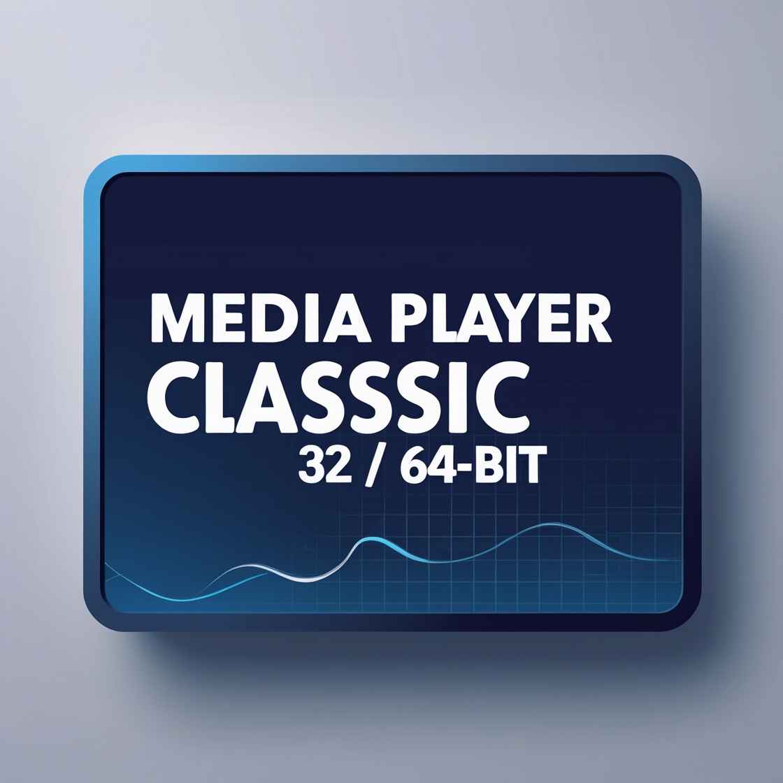 Media Player Classic 32 / 64-bit 